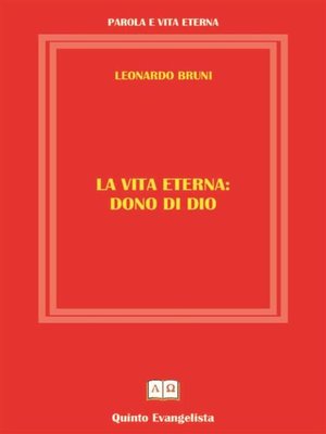 cover image of La Vita Eterna Dono di DIO